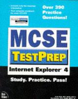 MCSE TestPrep. Internet Explorer 4