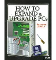 How to Expand & Upgrade PCs