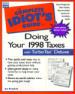 The Complete Idiot's Guide to Doing Your Taxes With TurboTax Deluxe