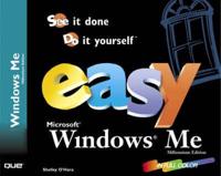 Easy Microsoft Windows Me Millennium Edition