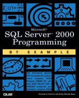Microsoft SQL Server 2000 Programming by Example