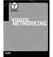 TechTV's Wireless Networking