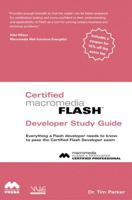 Certified Macromedia Flash Developer Study Guide