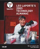 Leo Laporte's 2003 Technology Almanac