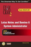 Lotus Notes and Domino 6 System Administrator