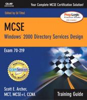 MCSE Windows 2000 Directory Services Design