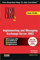 Implementing and Managing Exchange Server 2003