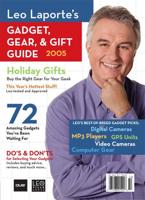 Leo Laporte 2005 Gadget, Gear & Gift Guide