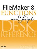 FileMaker 8 Functions and Scripts