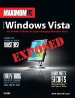 Maximum PC Microsoft Windows Vista Exposed