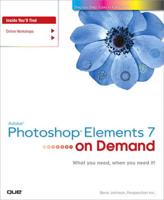 Adobe Photoshop Elements 7 on Demand