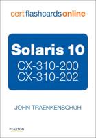 Solaris 10 CS-310-200 and CX 310-202 Cert Flash Cards Online, Retail Packaged Version