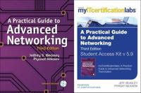 A Practical Guide to Advanced Networking With MyITCertificationlab Bundle