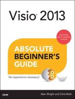 Visio¬ 2013 Absolute Beginner's Guide