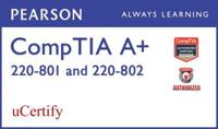 CompTIA A+ 220-801 and 220-802 Pearson uCertify Course Student Access Card