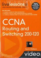 CCNA Routing and Switching 200-120 LiveLessons
