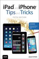 iPad and iPhone Tips and Tricks