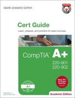 CompTIA A+ 220-901 and 220-902 Cert Guide
