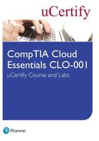 CompTIA Cloud Essentials CLO-001 uCertify Course and Labs Student Access Card