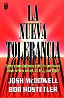 La Nueva Tolerancia