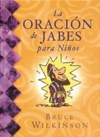 La Oracion De Jabes Para Ninos