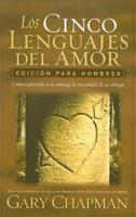 Los Cinco Lenguajes Del Amor/the Five Languages of Love