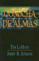 Cosecha De Almas / Soul Harvest