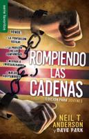 Rompiendo Las Cadenas, Edición Para Jóvenes - Serie Favoritos