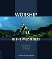 Worship in the Wilderness