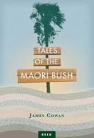 Tales of the Maori Bush