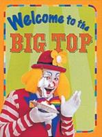 Welcome to the Big Top