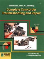 Complete Camcorder Troubleshooting and Repair