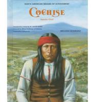 Cochise, Apache Chief