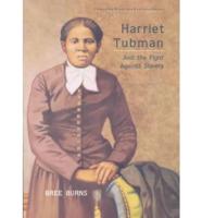 Harriet Tubman-and the Fight Against Slavery