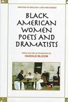 Black American Women Poets and Dramatists