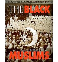 The Black Muslims