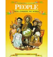 People Who Changed the World