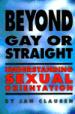 Beyond Gay or Straight