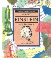 Albert Einstein and Relativity