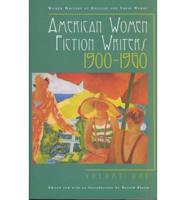 American Women Fiction Writers, 1900-1960