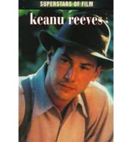 Superstars of Film. Keanu Reeves