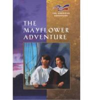 The Mayflower Adventure