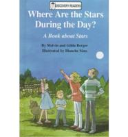 Where Are the Stars During the Day?