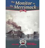 The Monitor Vs. The Merrimack