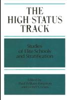 The High-Status Track