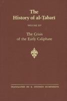 The Crisis of the Early Caliphate