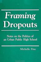 Framing Dropouts