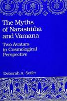 The Myths of Narasimha and Vamana