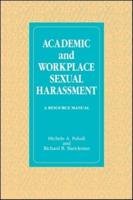 Academic and Workplace Sexual Harassment