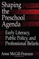 Shaping the Preschool Agenda